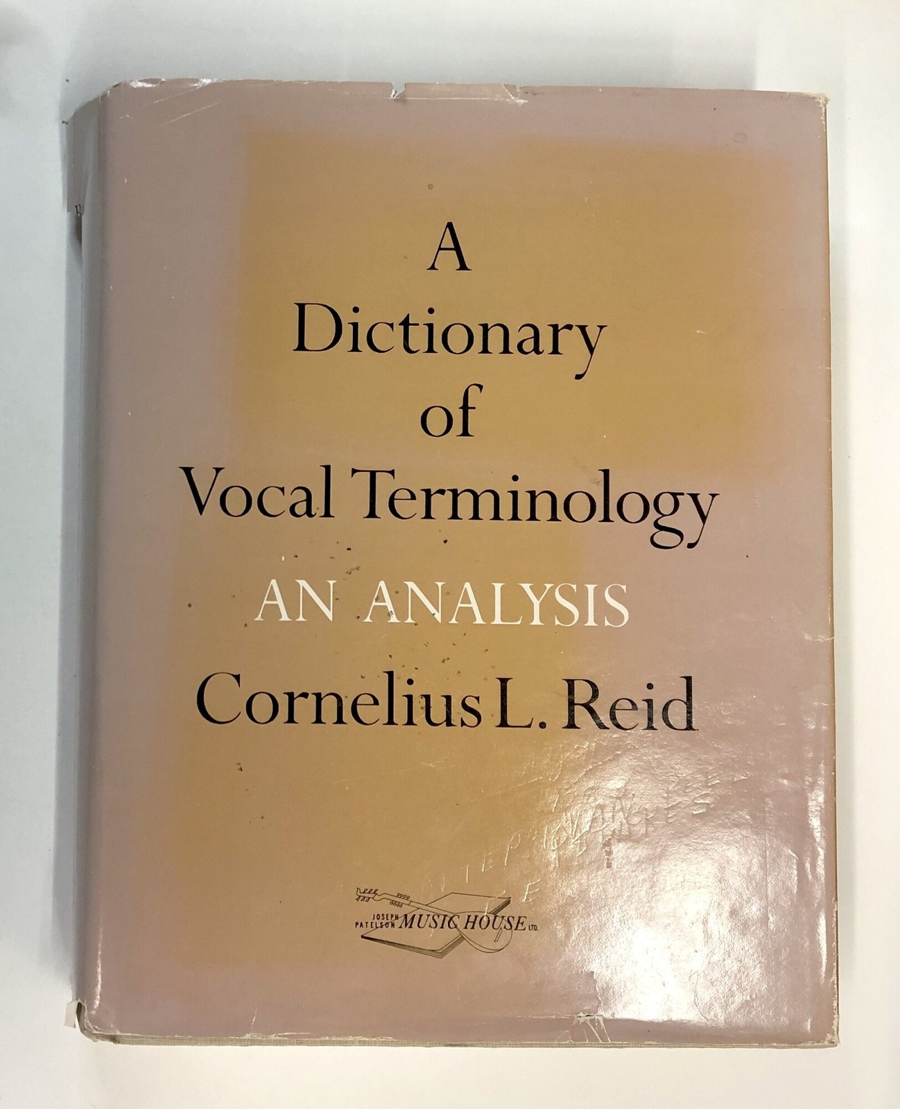 Cornelius L Reid / A Dictionary of Vocal Terminology An Analysis 1983