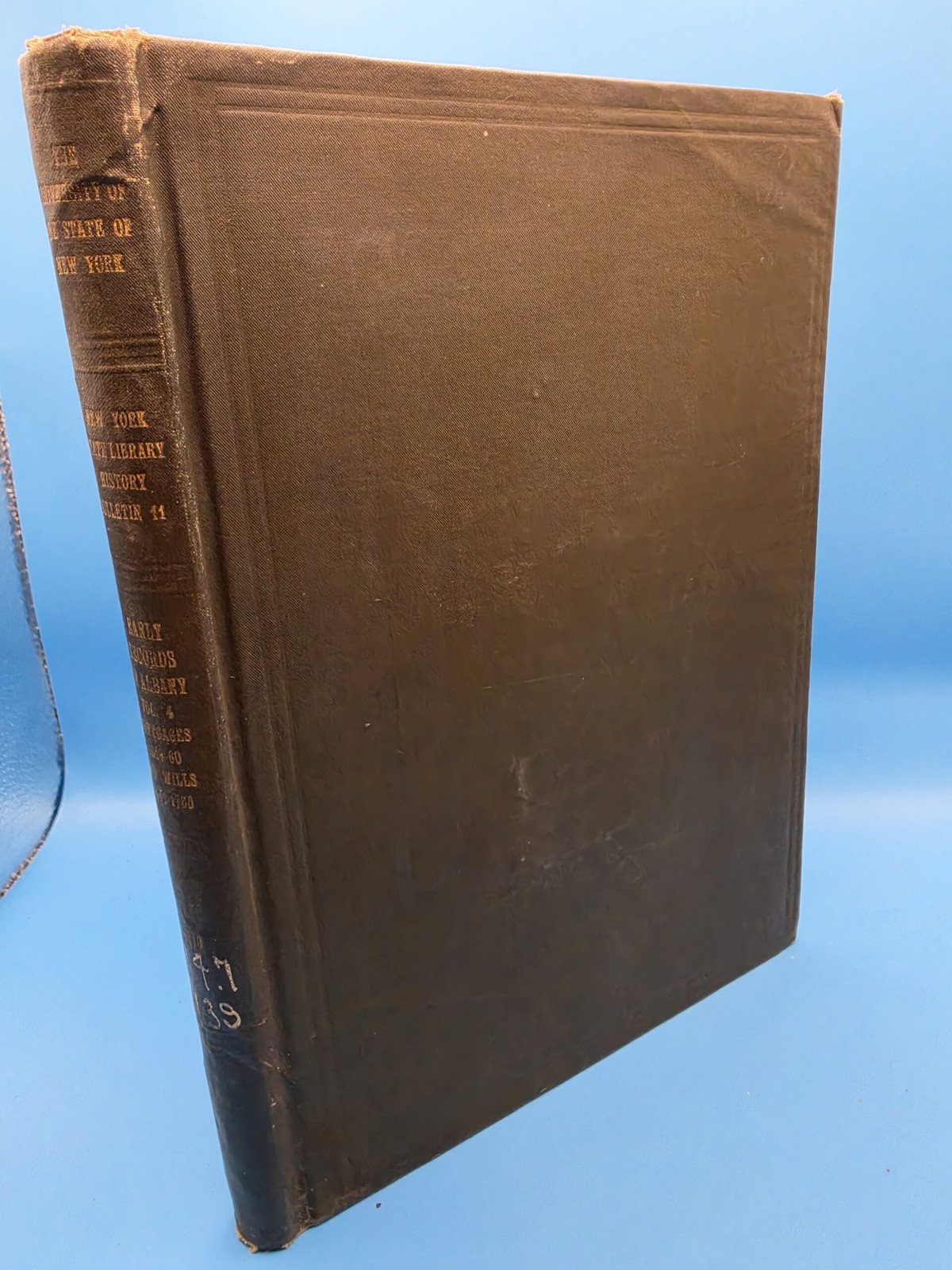 New York State Library History Bulletin II – Early Records of the City and Cou..