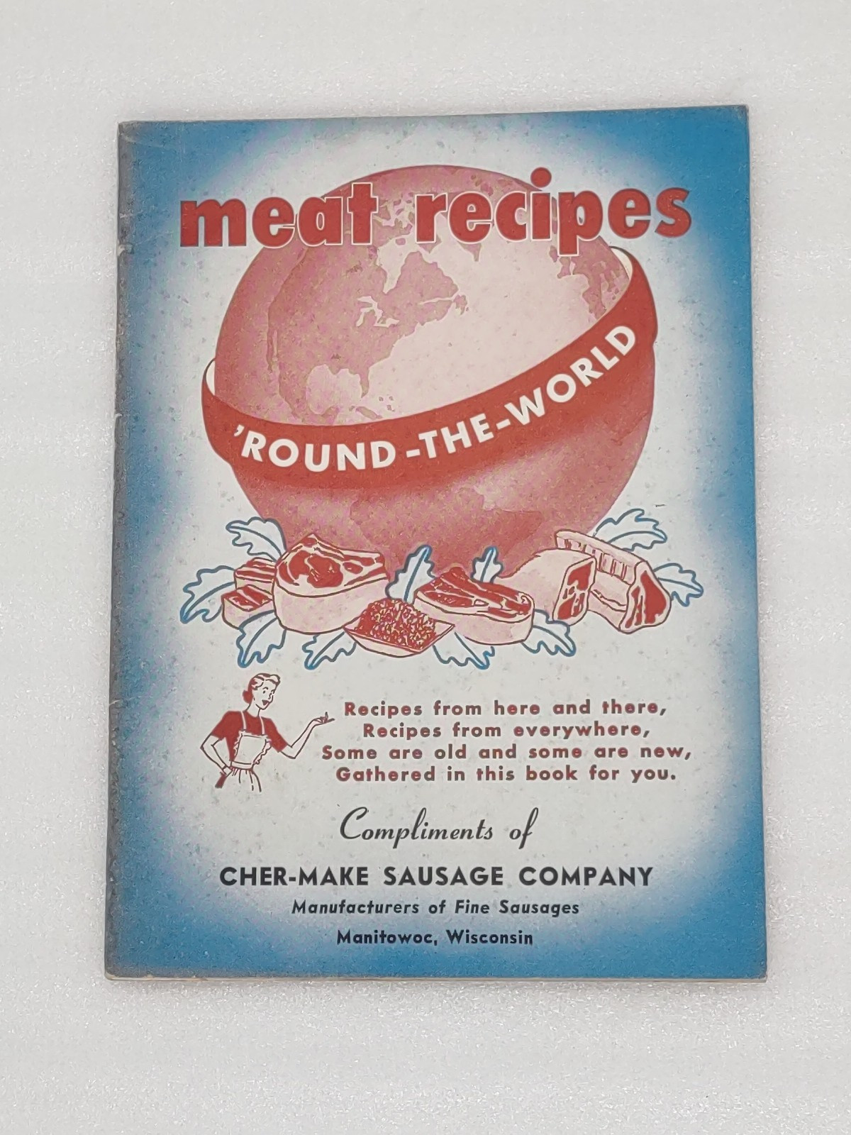 (2) LOT 1955 Meat Recipes ‘Round The World & 1948 Cooking The Modern Way