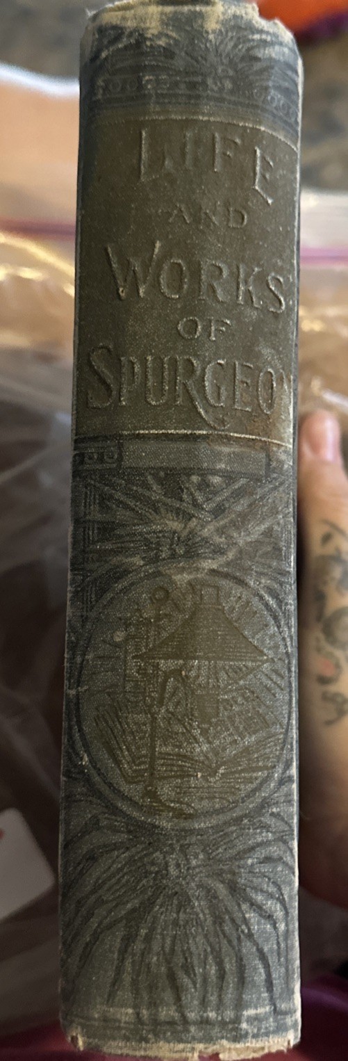 LIFE AND WORKS OF SPURGEON-Memorial Edition-BRADLEY, GARRETSON & CO-Canada