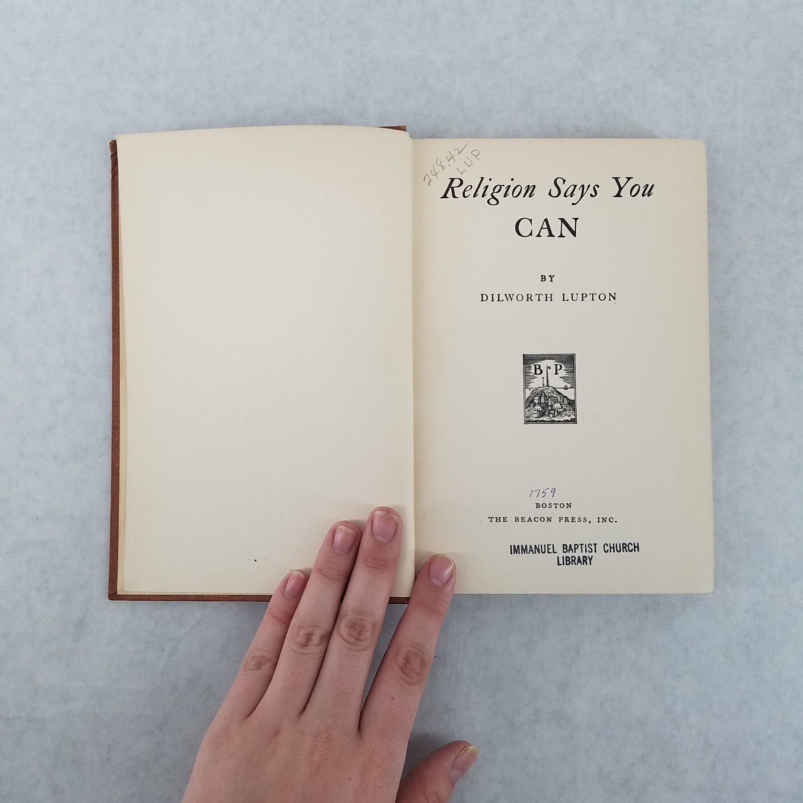 Religion Says You Can – 1938 Hardcover by Dilworth Lupton – 2nd printing