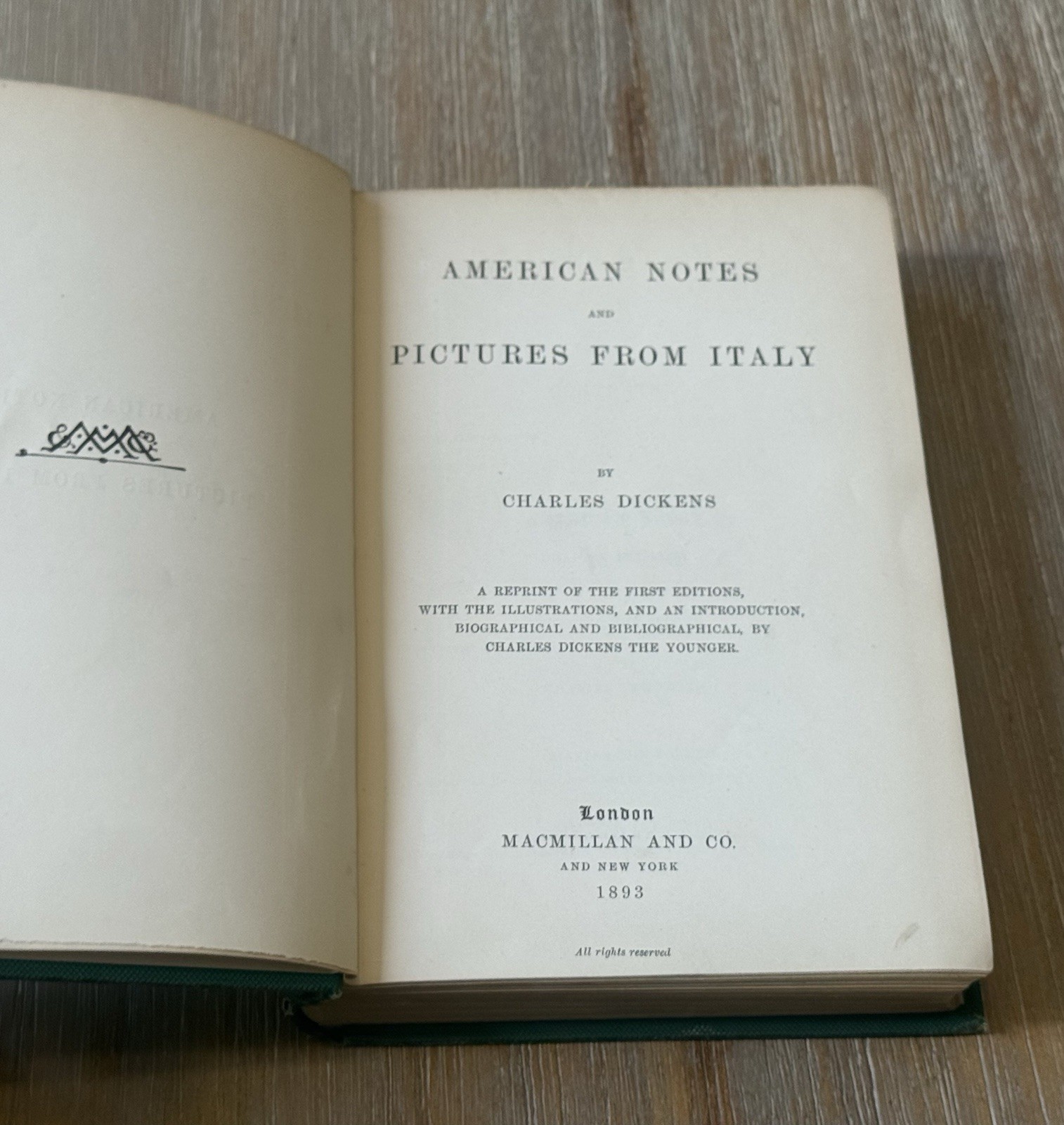 AMERICAN NOTES AND PICTURES FROM ITALY by Charles Dickens 1893 HC
