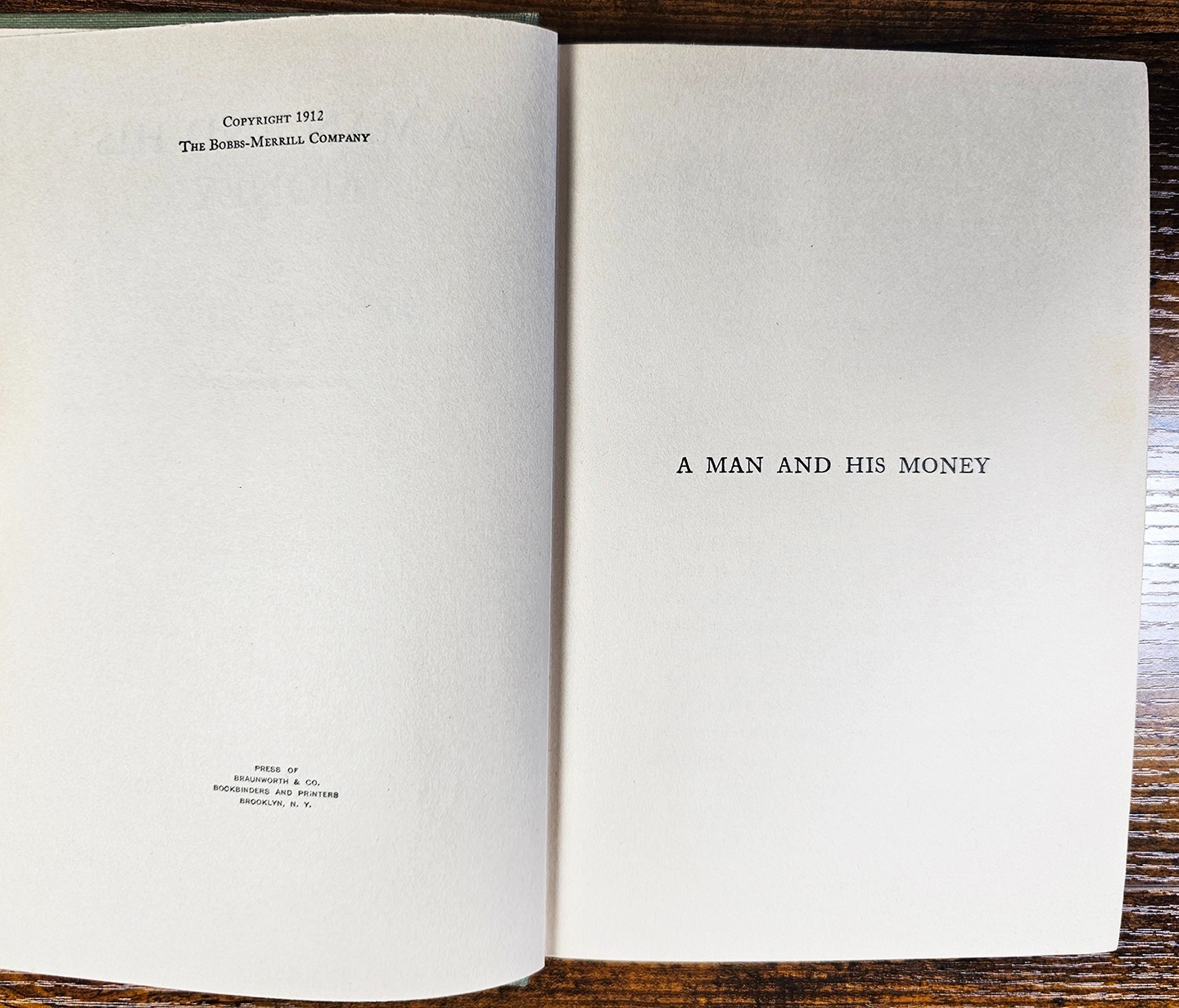 “A Man and His Money” by Frederic Isham, pub. by Bobbs-Merrell Company in 1912