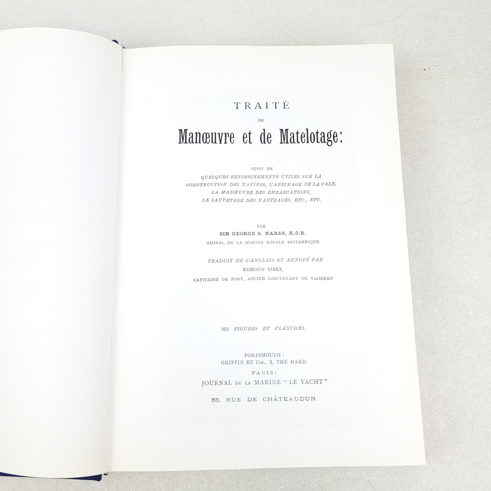 Traité de manoeuvre et de matelotage 1860-1883; Georges Nares HC/DJ 1999 Ltd Ed
