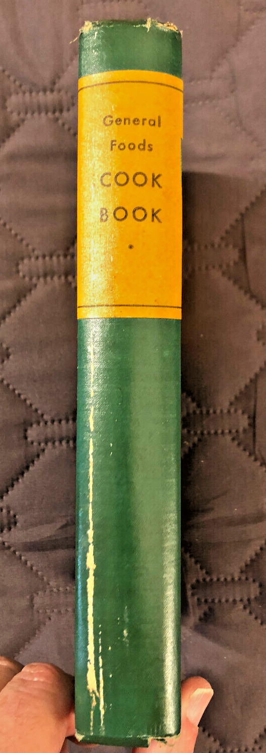 GENERAL FOODS Corporation Cook Book, 1935 4th Ed., HB ~ VINTAGE ~ Very Good-
