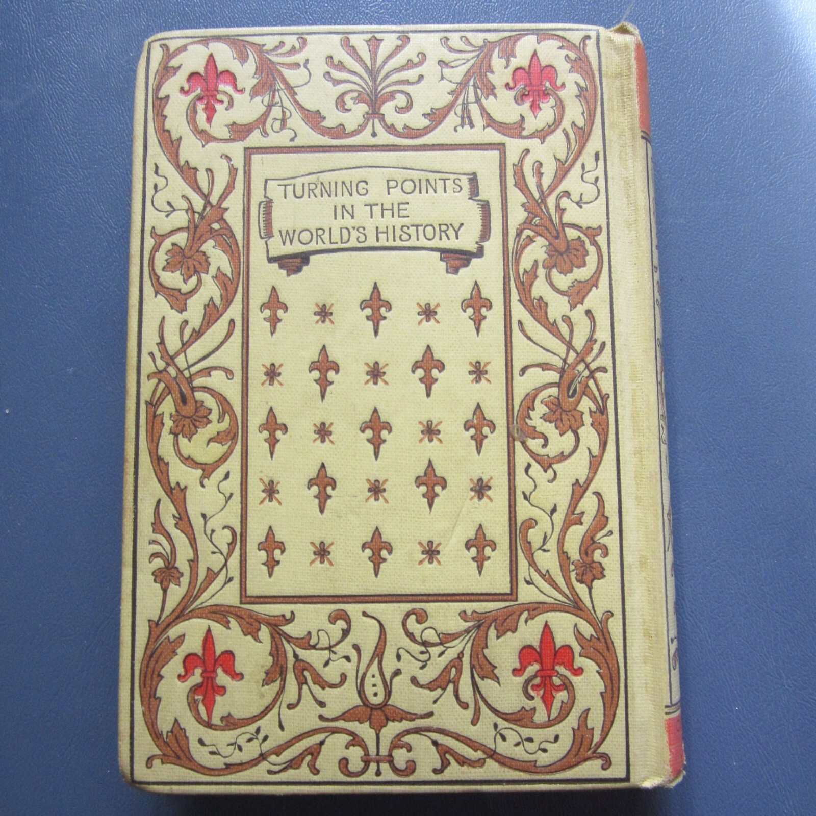Turning Points in the World’s History Henry Mann Christian Herald Library 1897
