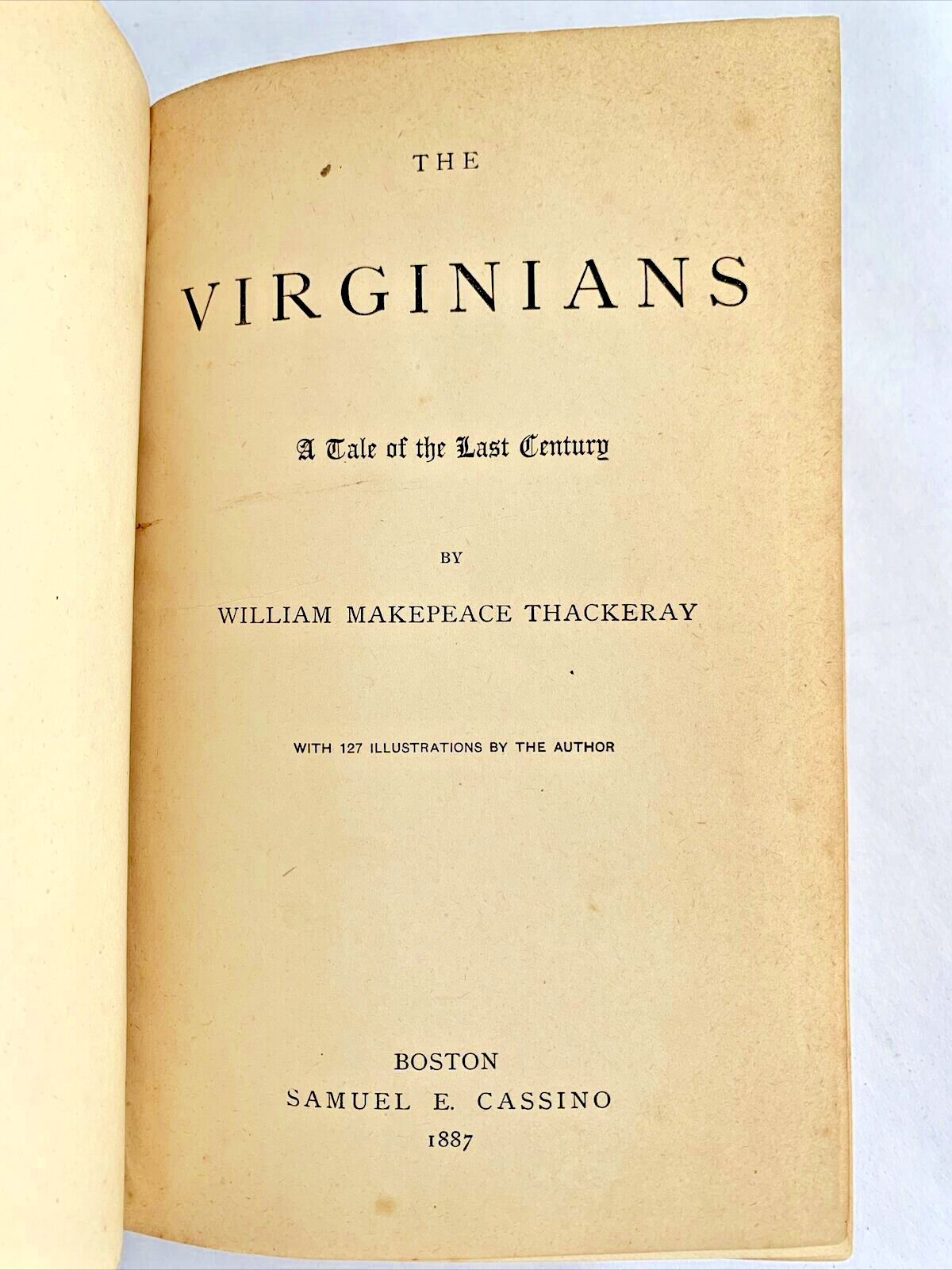The Virginians, Thackeray, 1887 Illustrated, Cassino Edition Historical Fiction