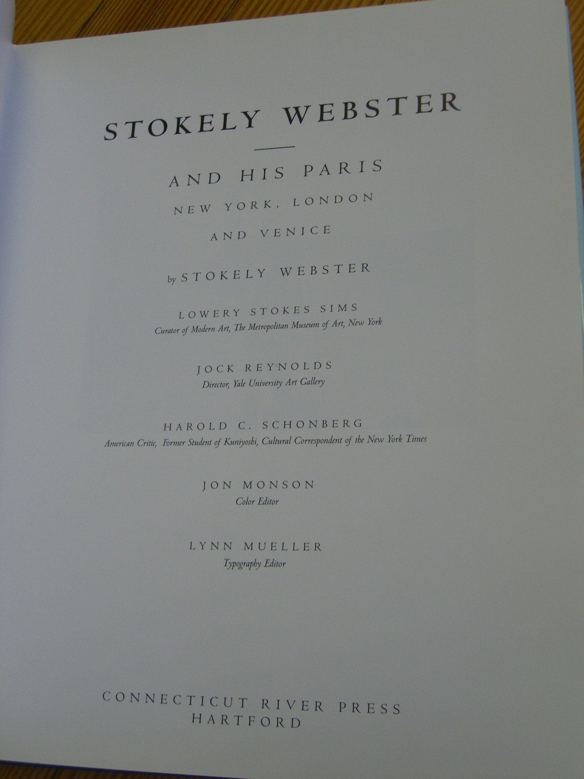 Stokley Webster and his Paris..New York, London and Venice – Signed/1st -2001