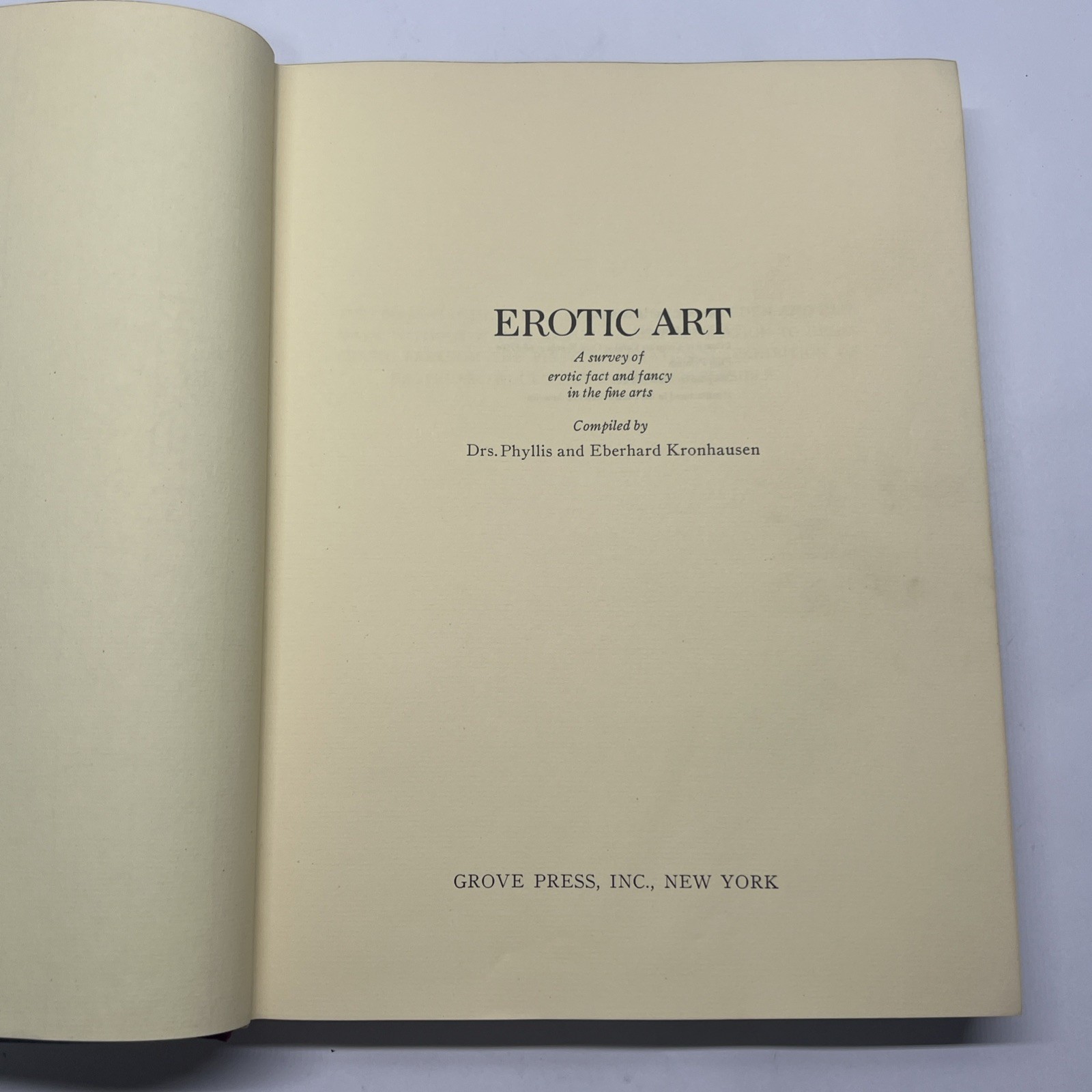 Erotic Art: Survey Of Erotic Fact & Fancy In Fine Arts, P. & Eberhard Kronhausen