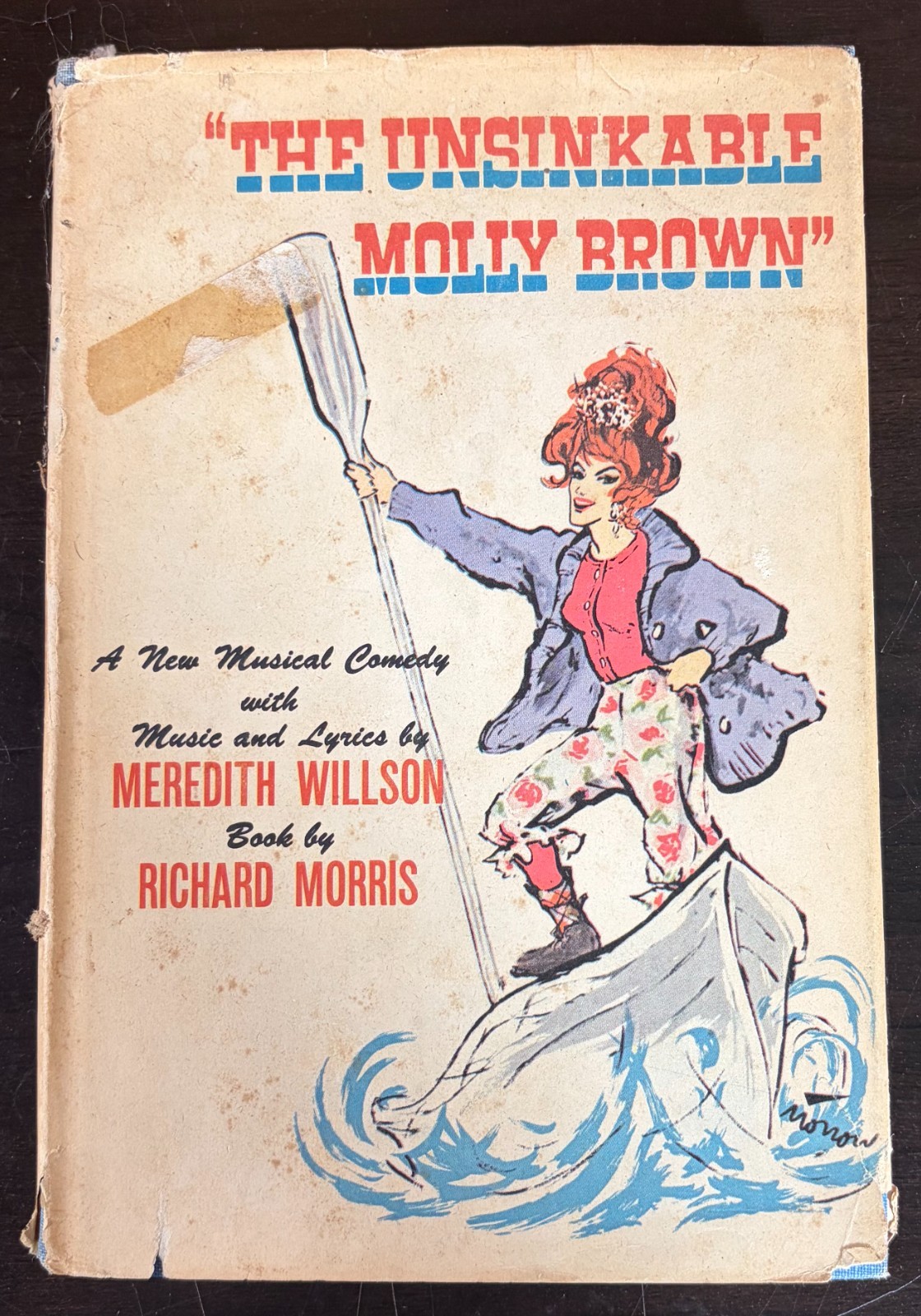 Unsinkable Molly Brown Meredith Willson Richard Morris 1st Ed Printing 1961 Book