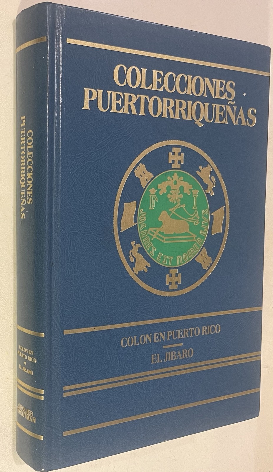 Cristobal Colon en Puerto Rico Y El Jibaro de Puerto Rico
