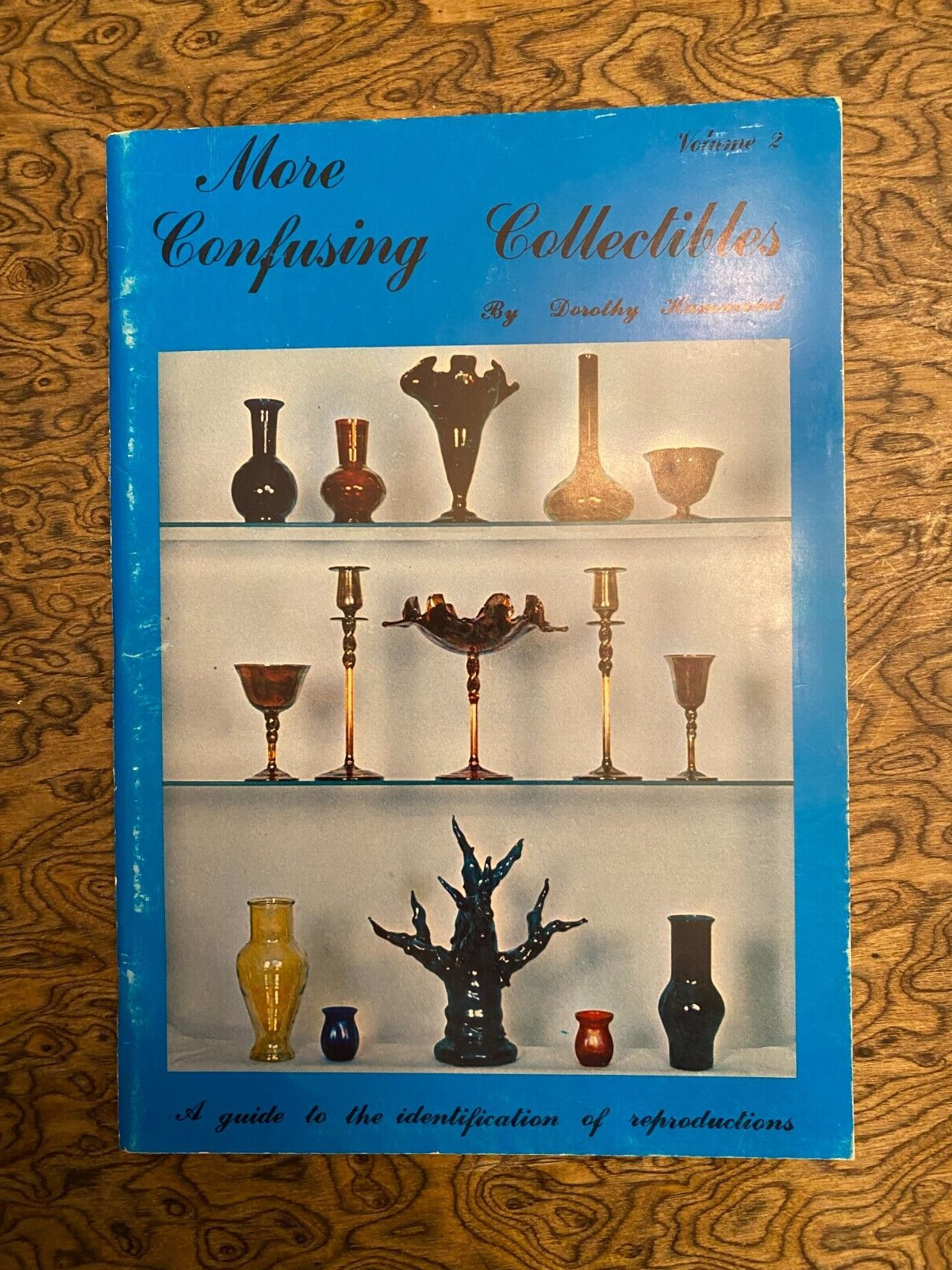 More Confusing Collectibles Volume 2 By Dorothy Hammond 1972