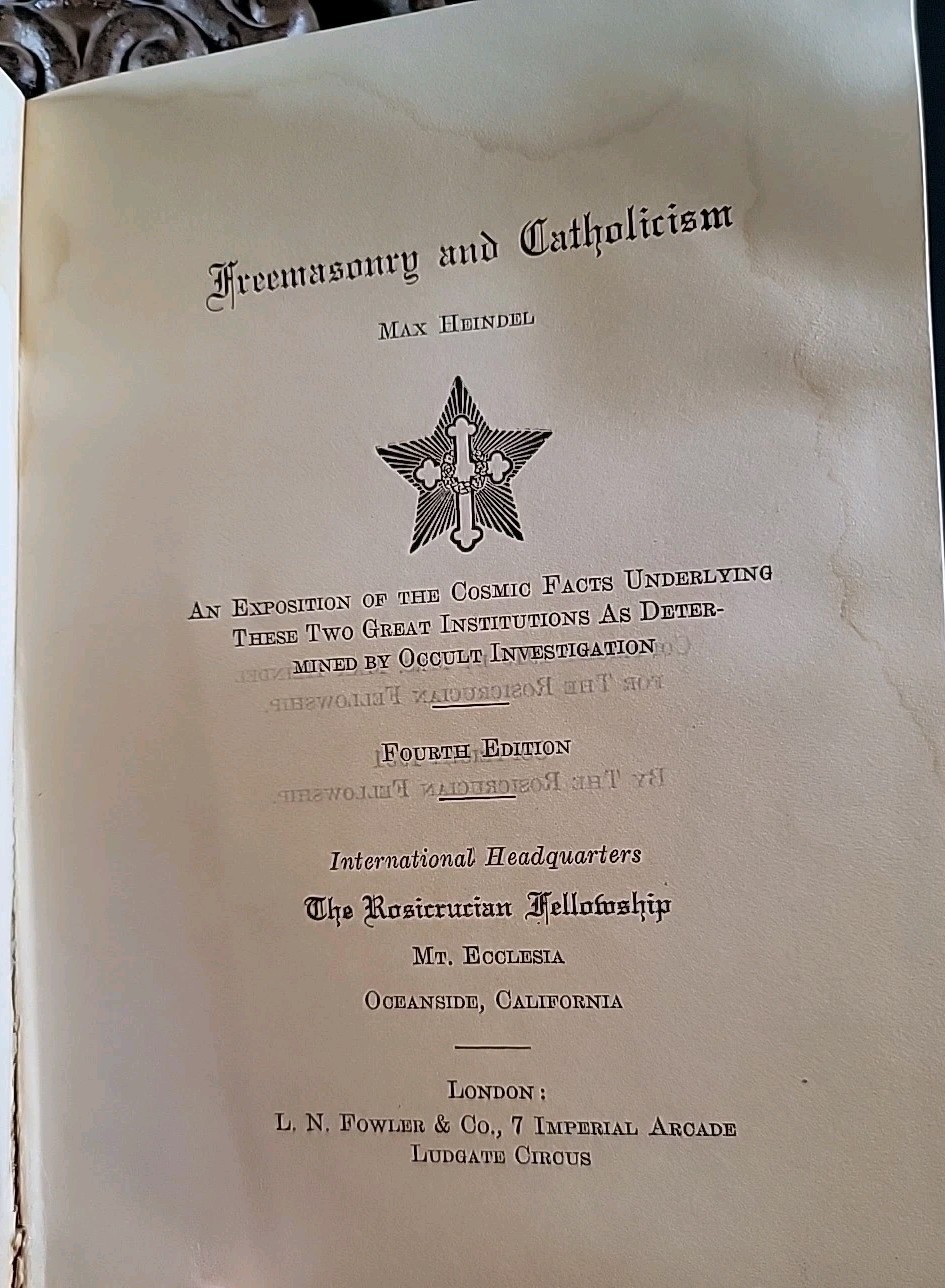 Free Masonry and Catholicism Max Heindel 1931 Rosicrucian Fellowship