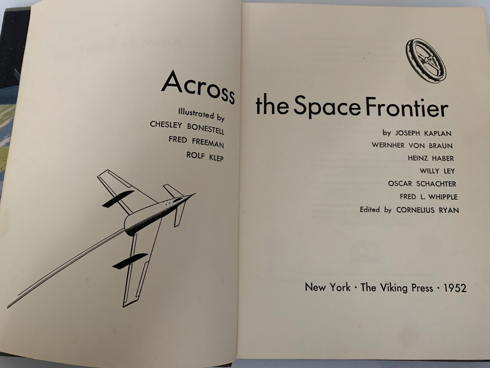 Across the Space Frontier 1952 HC Viking Press Von Braun, Kaplan, Ley VG