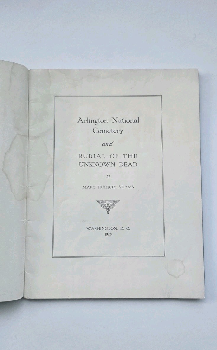 RARE 1923 Mary Frances Adams ARLINGTON NATIONAL CEMETERY Burial Of Unknown Dead