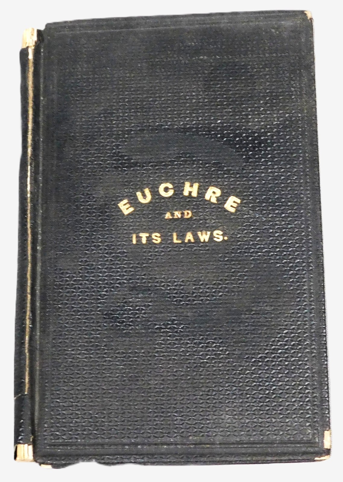 1862 Euchre and Its Laws Charles H.W. Meehan Philadelphia Peterson Antique Book
