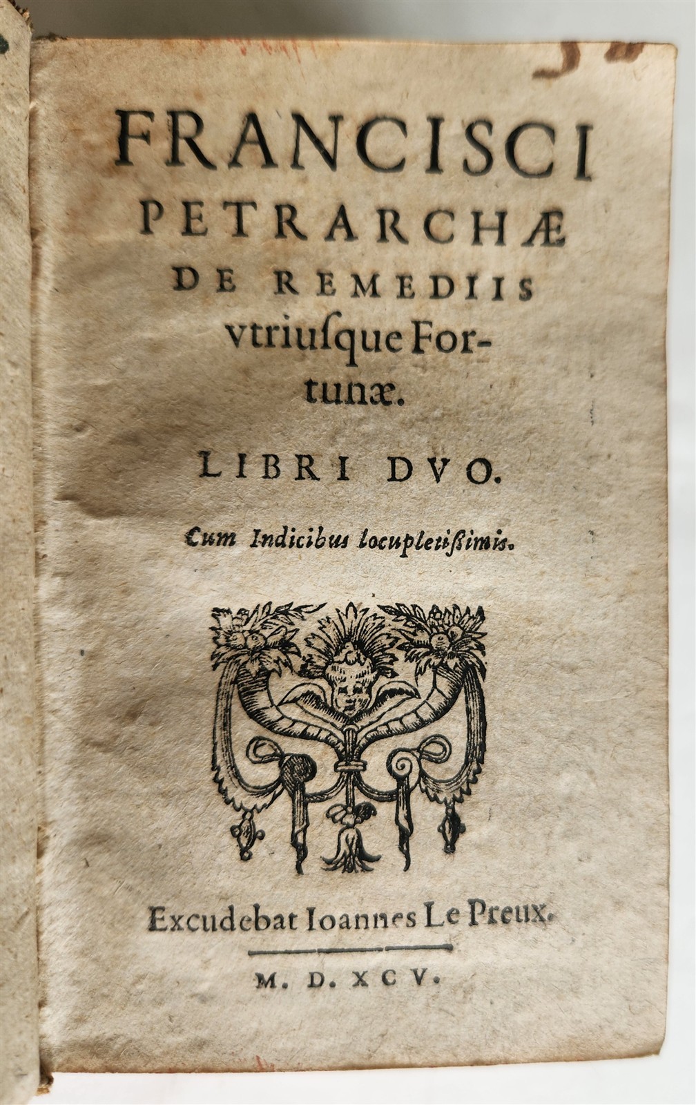 1595 PETRARCA philosophy on fortune & misfortune VELLUM BINDING 16th c. ANTIQUE
