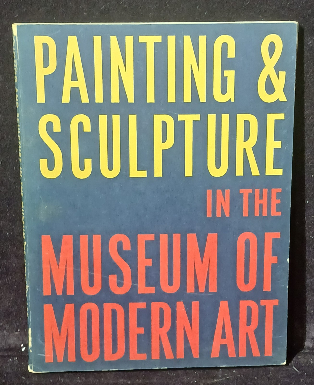 PAINTING AND SCULPTURE IN THE MUSEUM OF MODERN ART BOOK- 1942