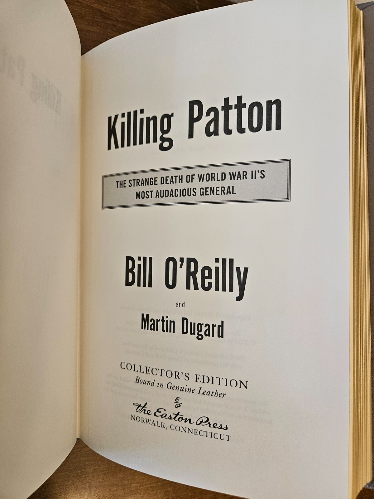 Easton Press Bill O’Reilly Martin Dugard Killing Patton FINE!