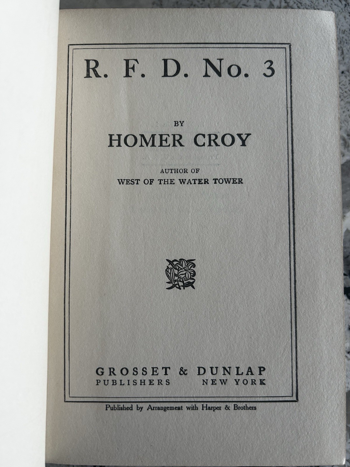 R. F. D. NO. 3 by Homer Croy 1924 hardcover