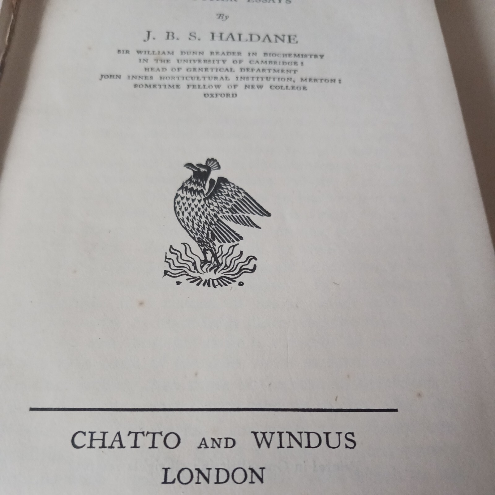Possible Worlds and Other Essays; by J.B.S Haldane, 1932 Chatto & Windus