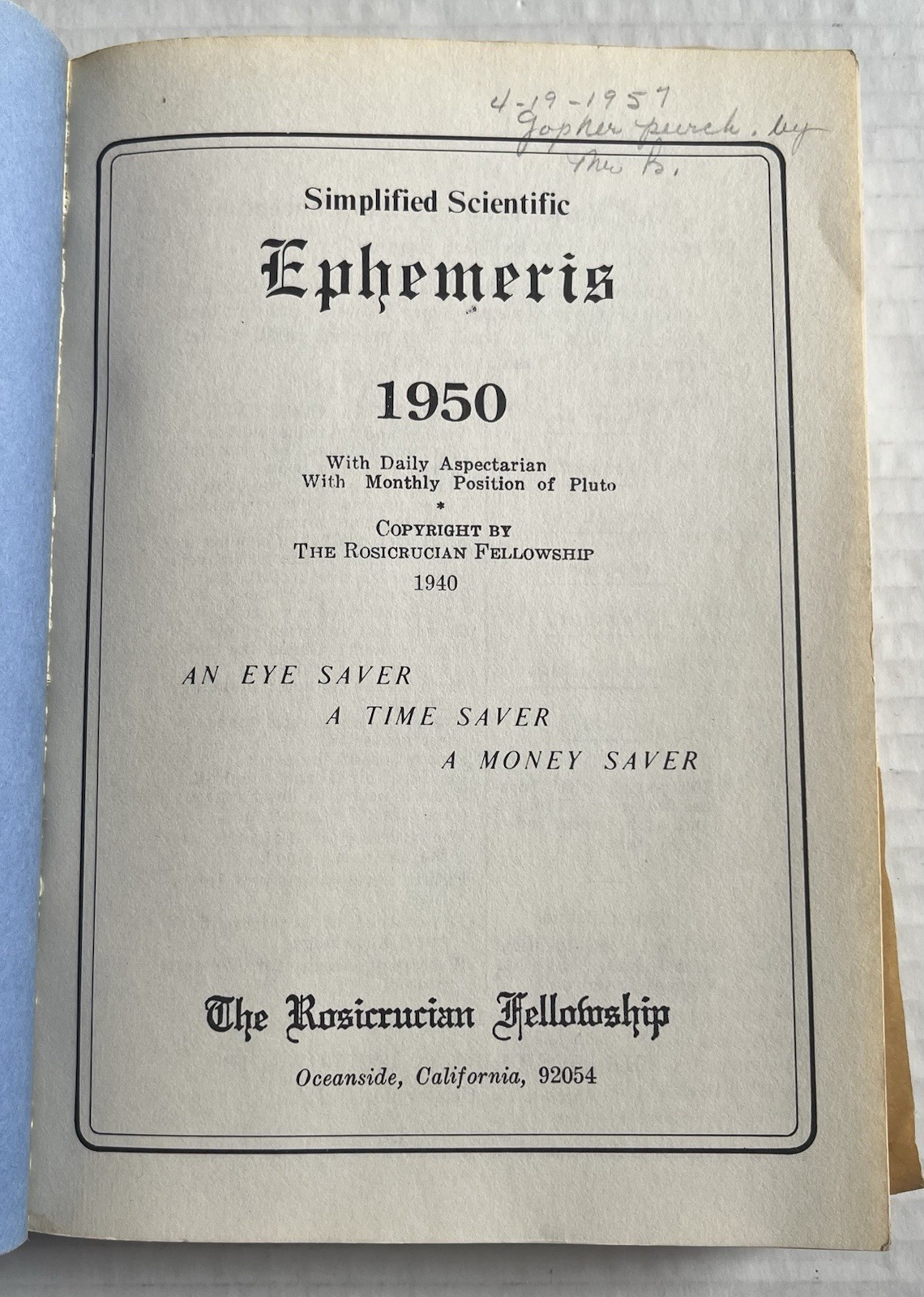 Simplified Scientific Ephemeris 1950-1959 by The Rosicrucian Fellowship PB 1940