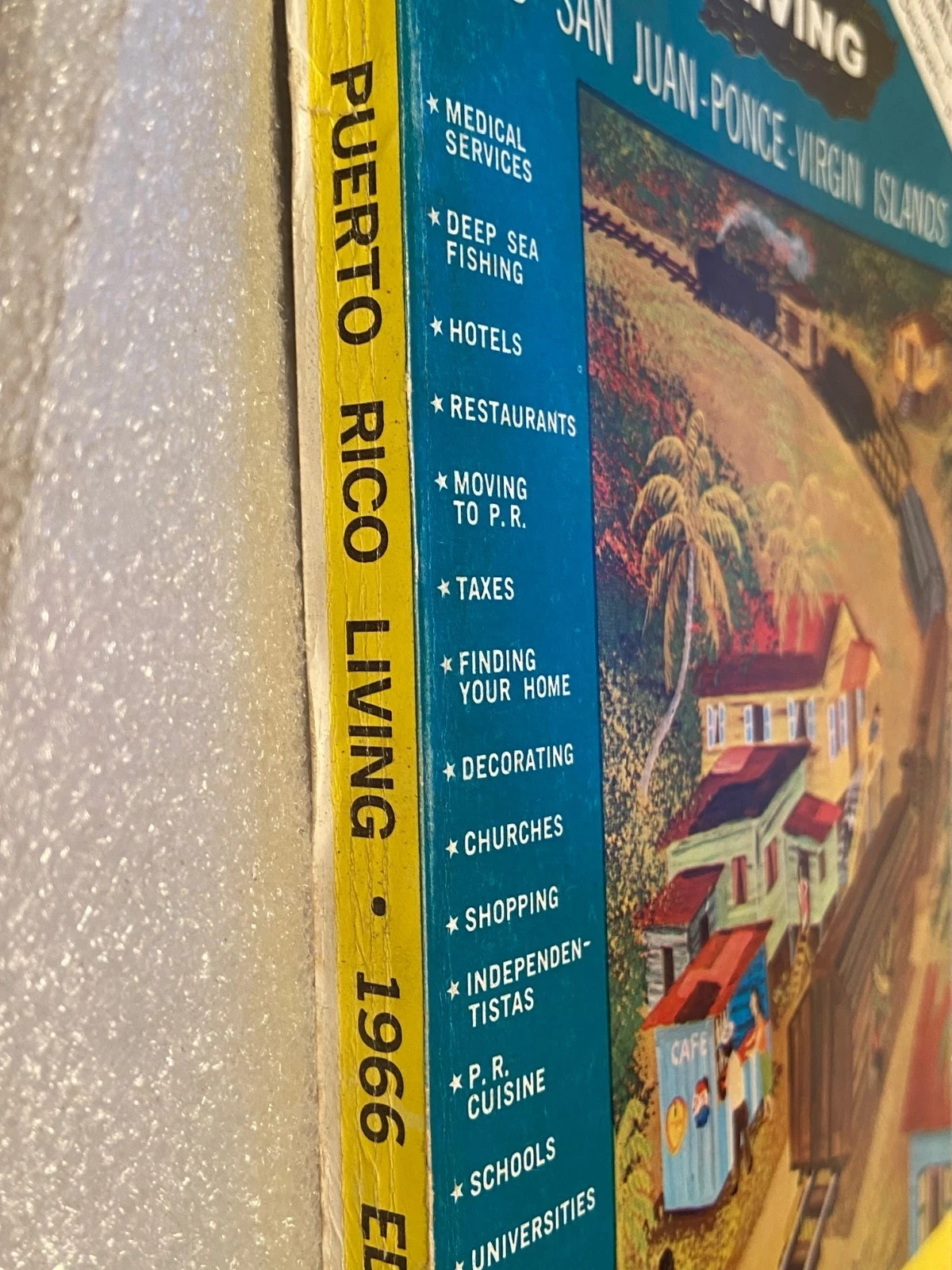 Puerto Rico Living 1966 Edition *Pre-Owned/Pages Loose* BT3