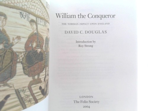 William the Conqueror : the Norman impact upon England by David C. Douglas