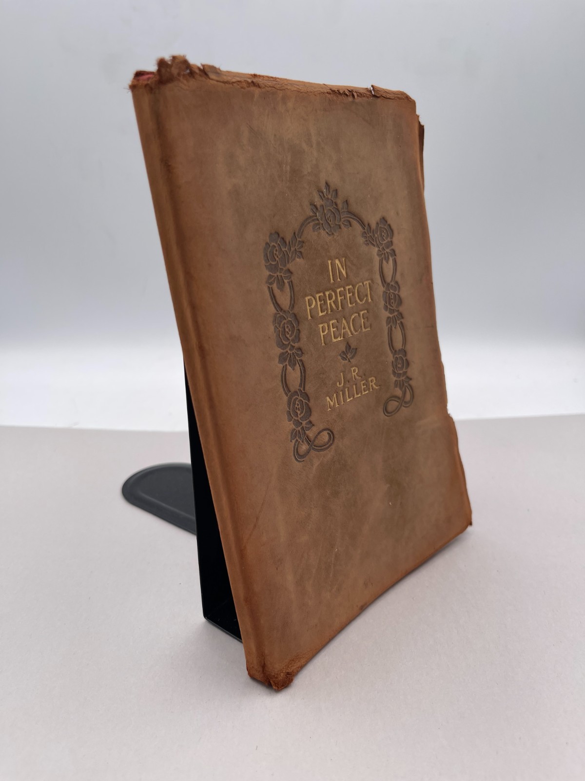 In Perfect Peace Reverend J.R. Miller 1903 Softbound Leather Antique Religious
