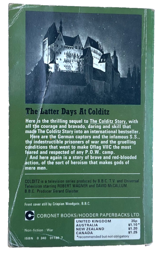 P.R.Reid The Colditz Story and The Latter Days of Colditz Two Coronet Books