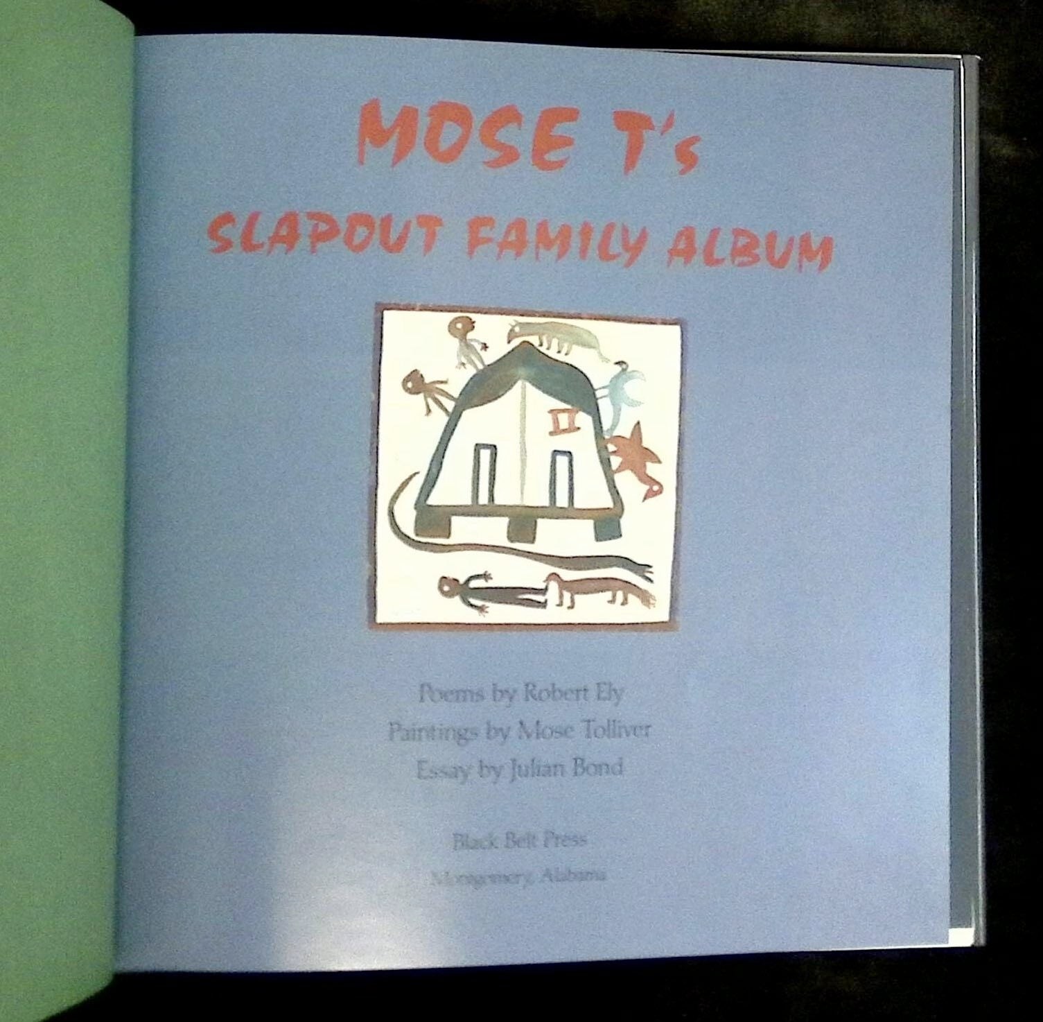 Mose Tolliver, Robert Ely / Mose T’s Slapout Family Album 1st Edition 1996