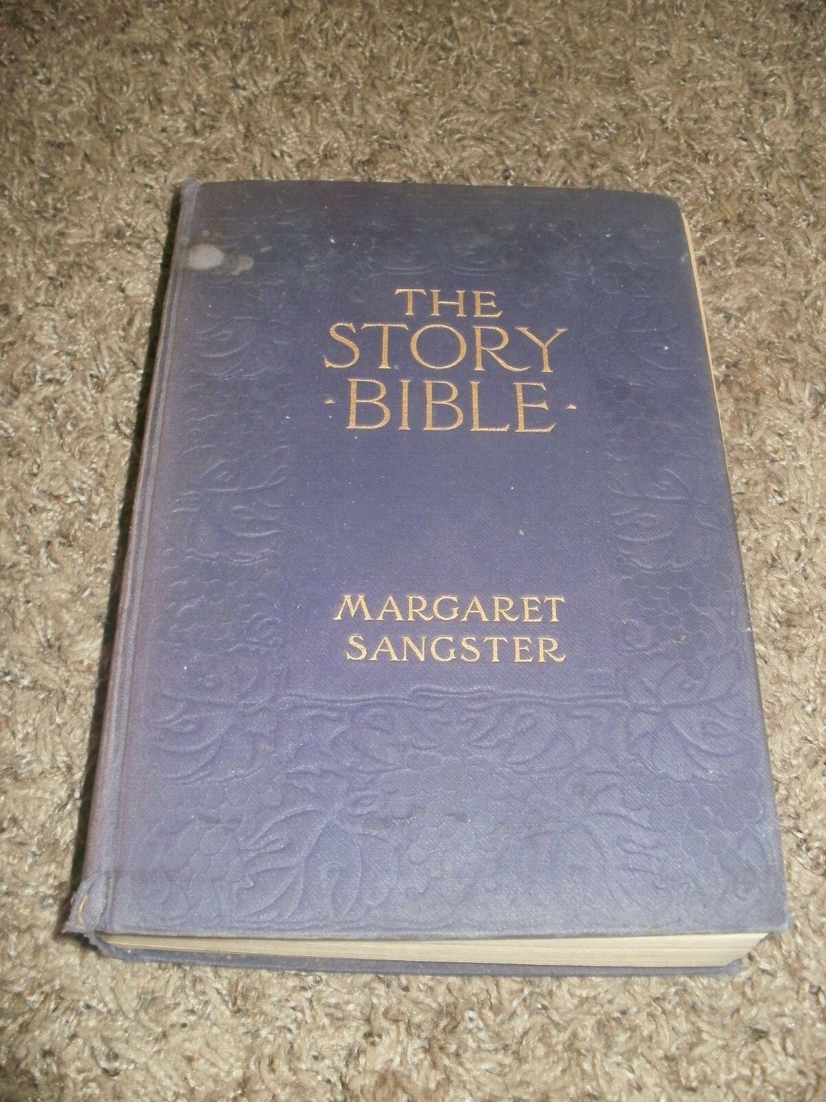 The Story Bible Margaret Sangster 1905 The Christian Herald Vintage Illustrated