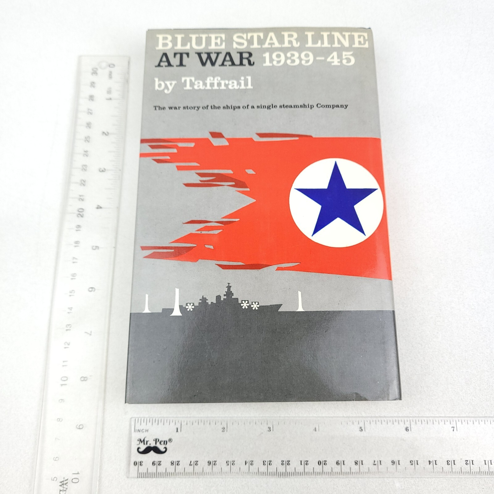 Blue Star Line at War, 1939-45 by Taffrail HC/DJ 1st/1st 1973 WWII Steamships