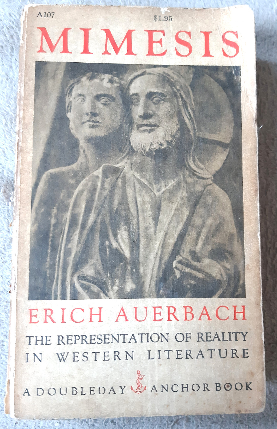 MIMESIS PRESENTATION OF REALITY IN WESTERN LITERATURE/ E AUERBACH 1957 Anchor PB