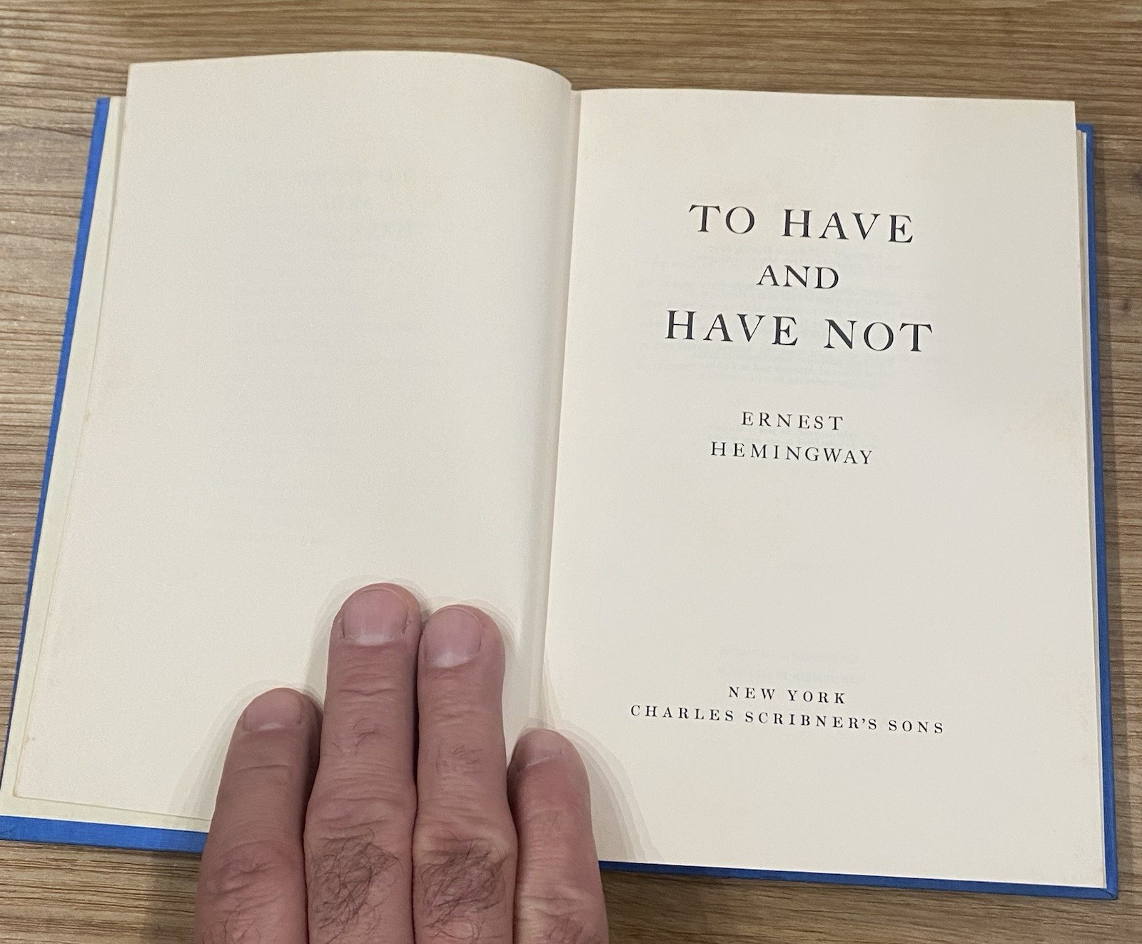 RARE Hardcover Book ERNEST HEMINGWAY To Have And Have Not FROM THE MUSEUM