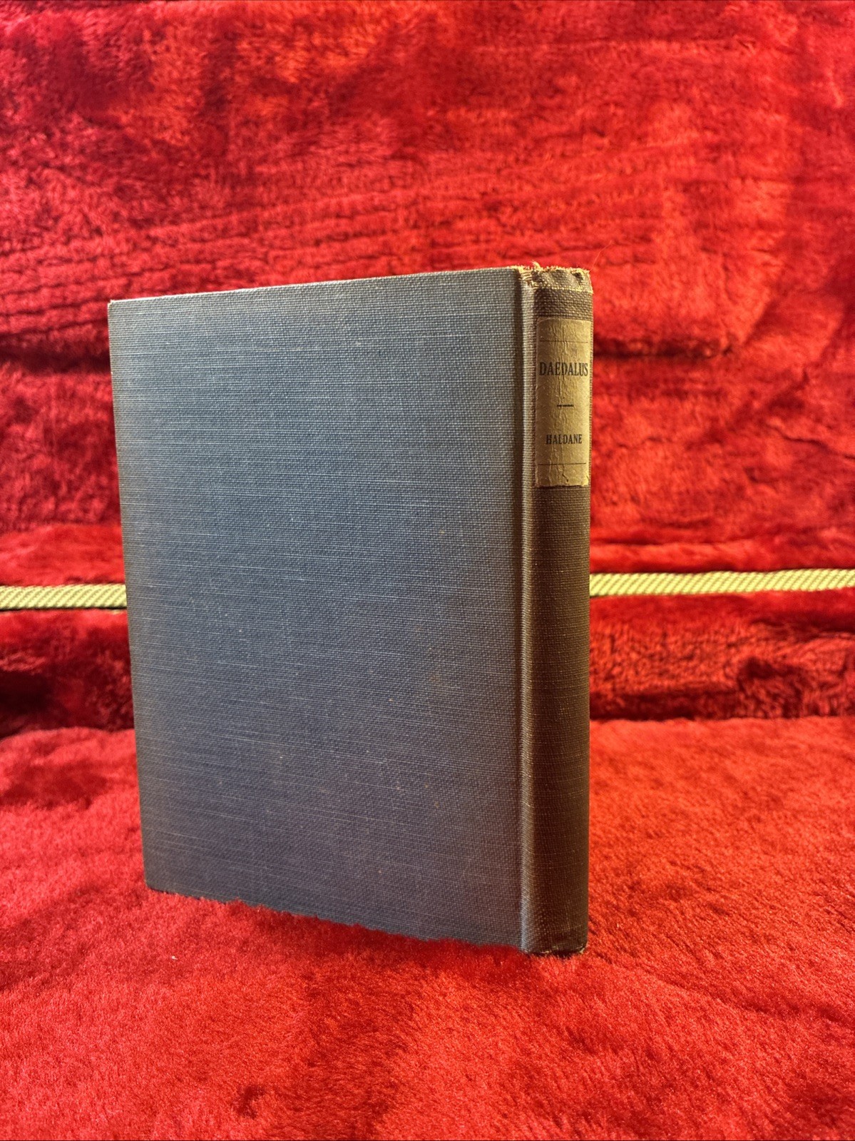 J B S HALDANE / Daedalus or Science & the Future 1st Edition 1924 5th