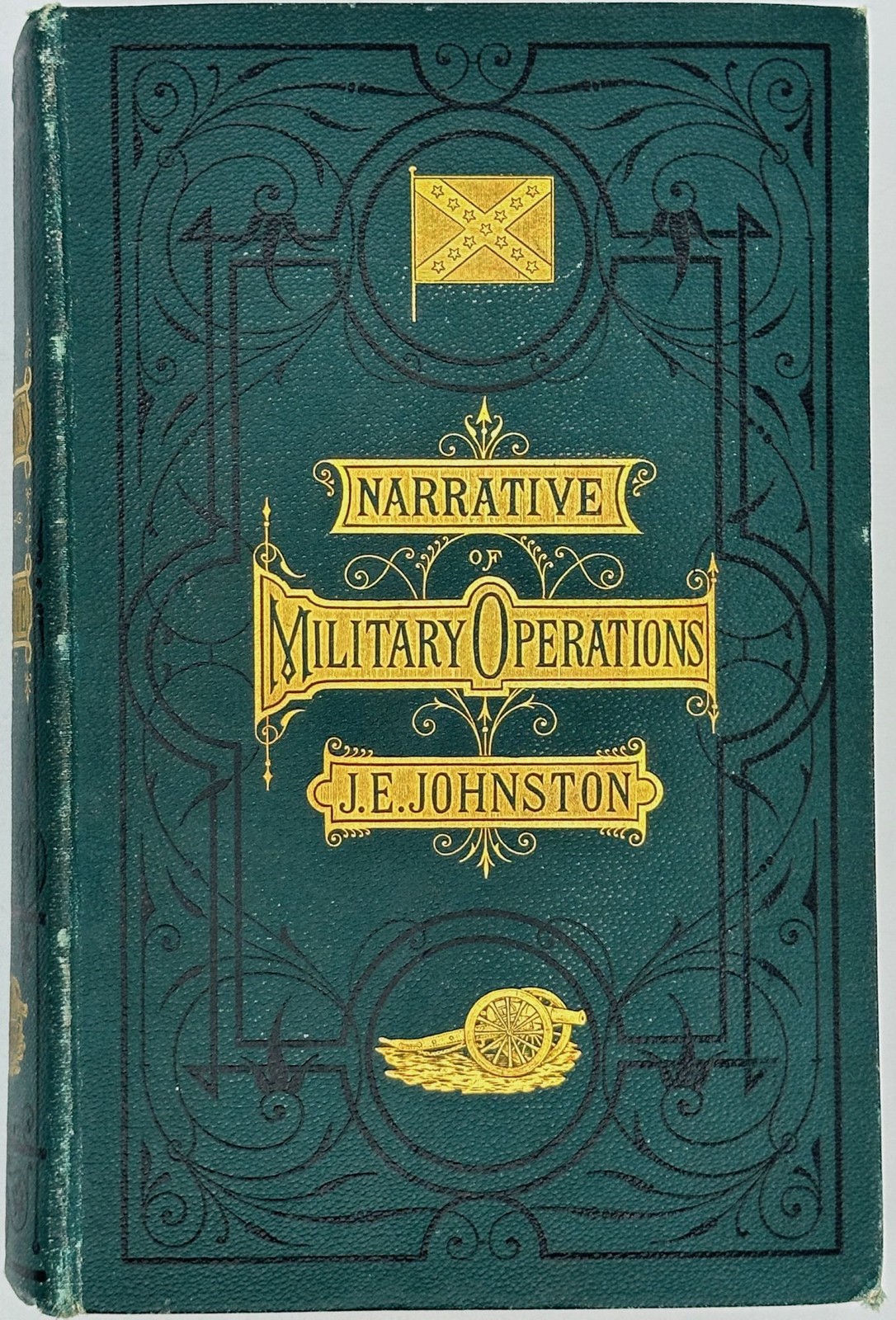 Joseph E Johnston / Narrative of Military Operations Directed During the late