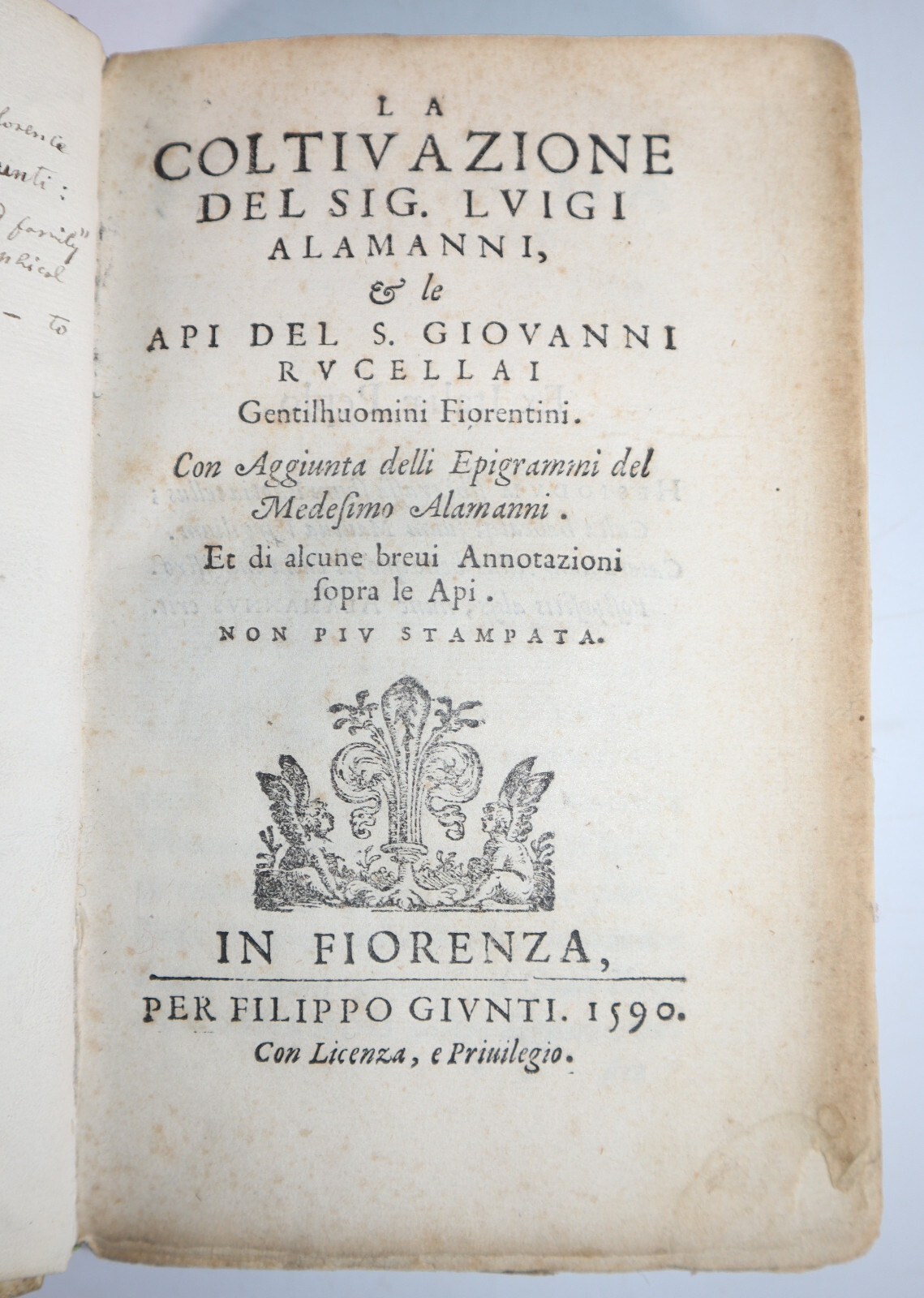 1590 La Coltivazione del Sig Luigi Alamanni Le Api Rucellai Epigrammi Fiorentino
