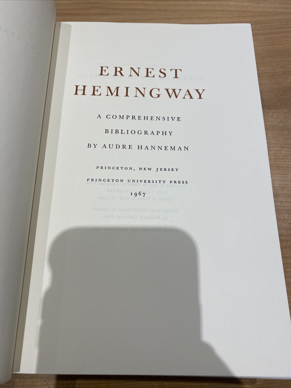 ERNEST HEMINGWAY: A COMPREHENSIVE BIBLIOGRAPHY 568 Pages (Out-of-Print)