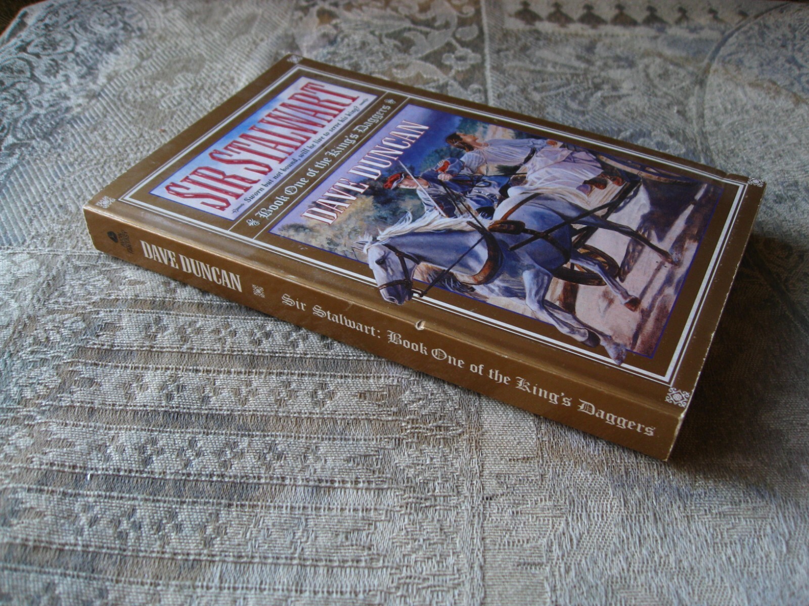 Dave Duncan – Sir Stalwart (King’s Daggers #1) – 1999 – paperback