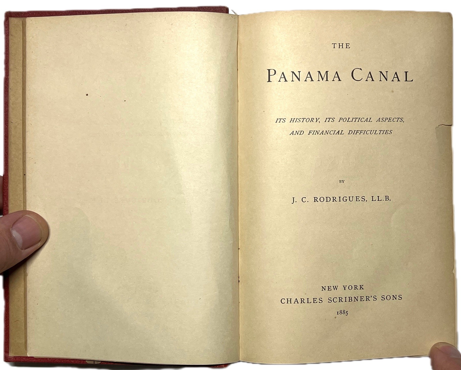 1885 PANAMA CANAL HISTORY POLITICS FINANCE RODRIGUES STUDY MONOGRAPH 1ST ED RARE