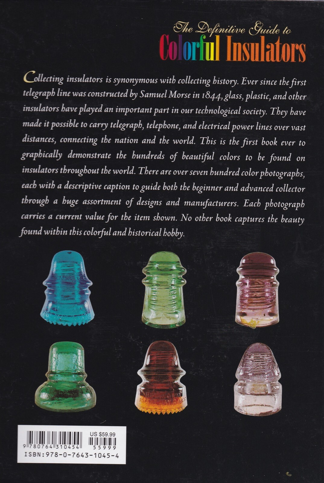 Definitive Guide to Colorful Insulators with 777 color photos, New! $0 Ship!