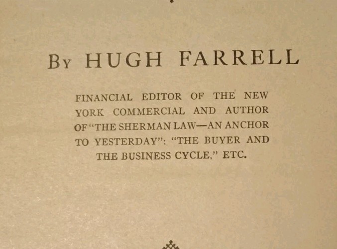 1925 ~ WHAT PRICE PROGRESS? Stake of the Investor in Science – By Hugh Farrell