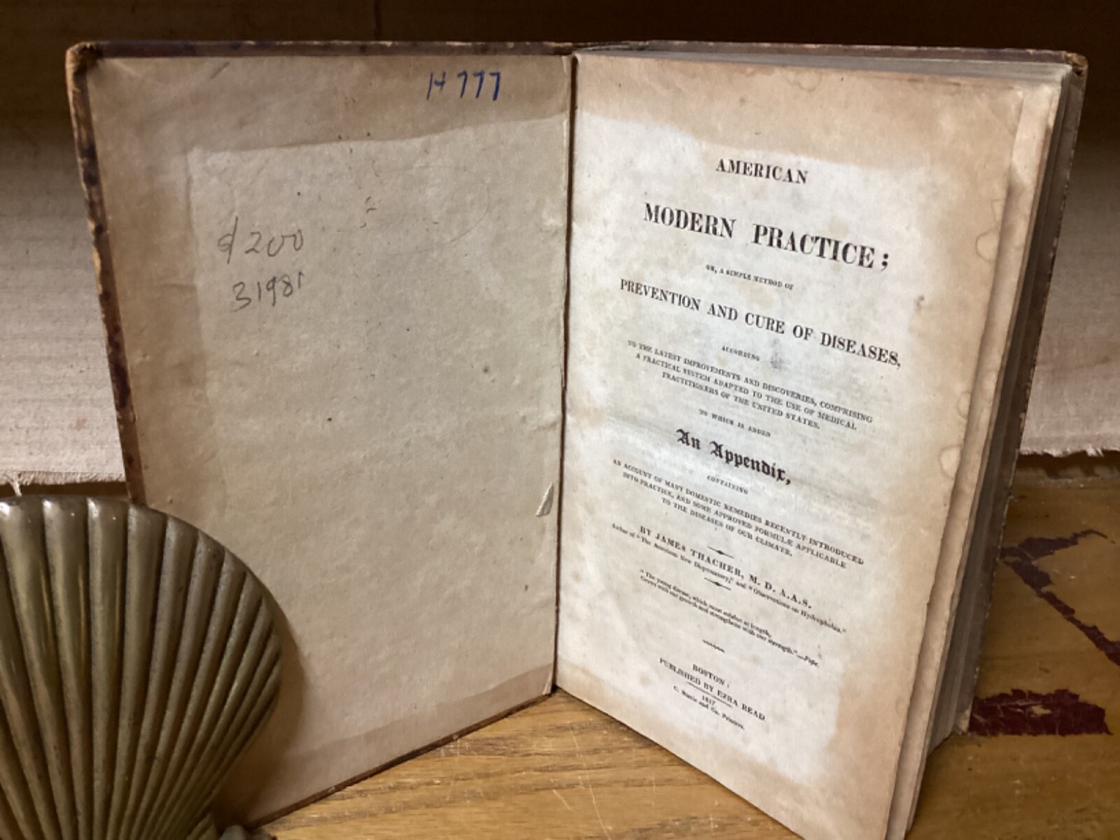 1817 American Modern Practice – Prevention & Cure Of Diseases – James Thacher