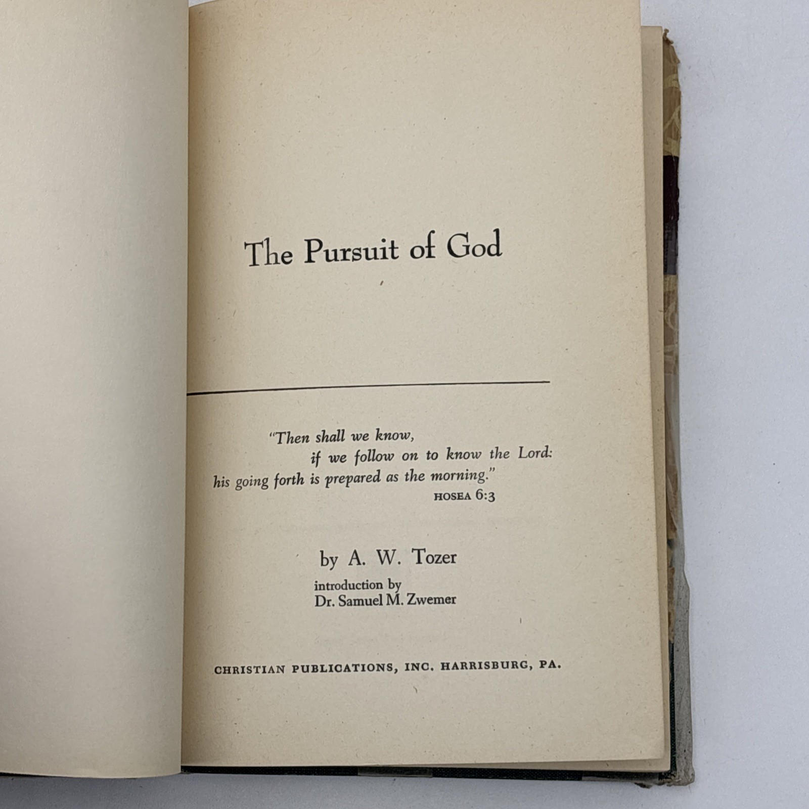 The Pursuit of God 1948 First Edition Hardcover By A.W. Tozer w/ Dust Jacket