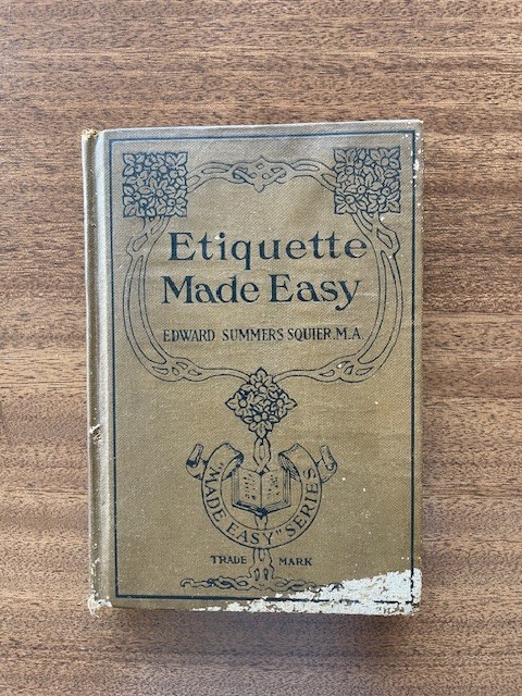Etiquette Made Easy by Edward Summers Squier-1919