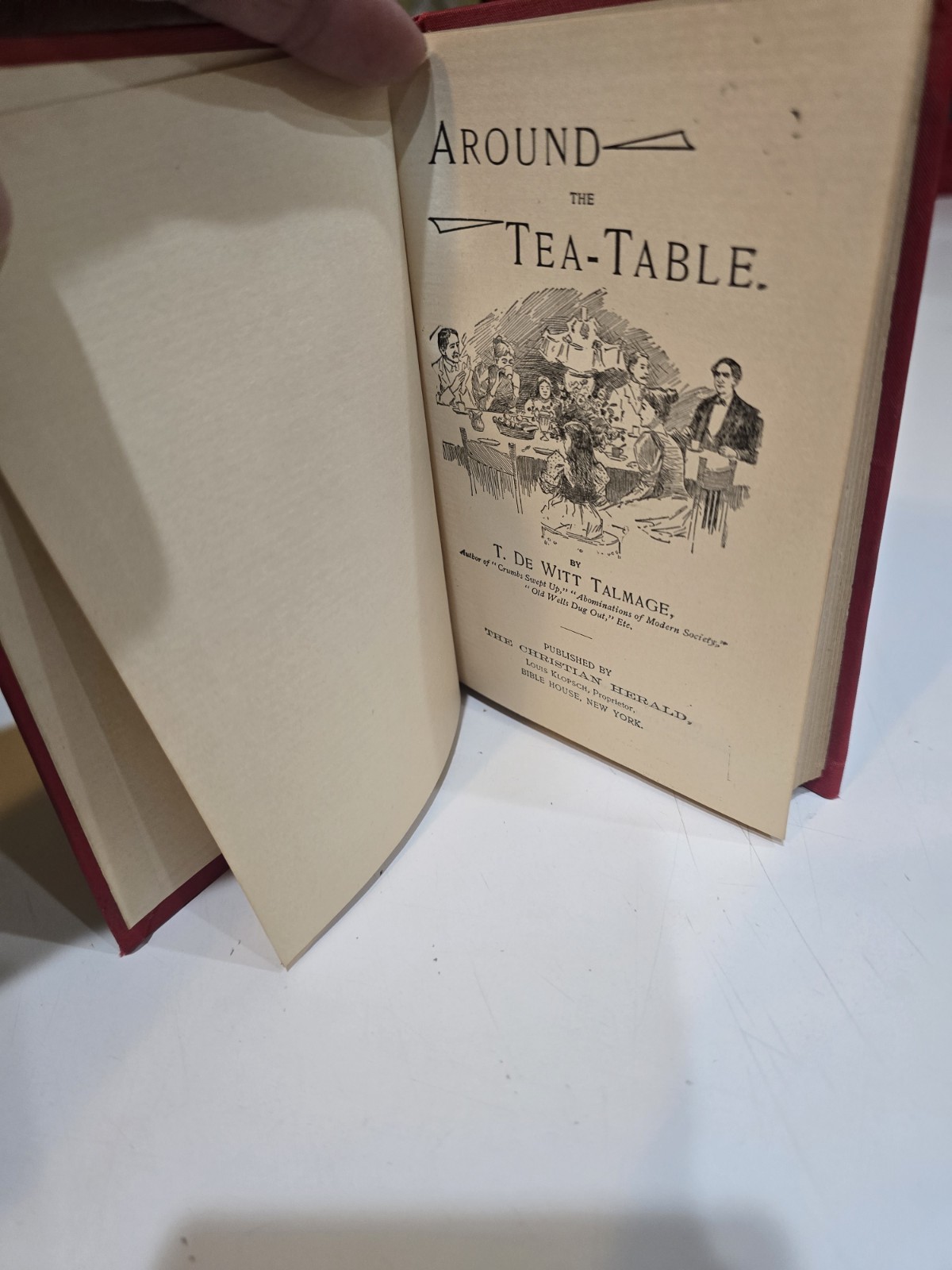 Antique 1895 Around The Tea Table by T. De Witt Talmage The Christian Herald
