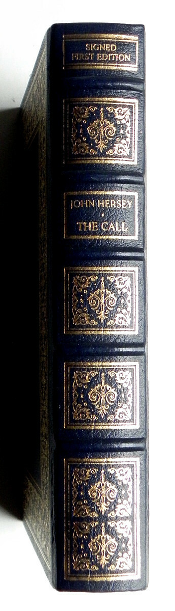Signed True First Edition THE CALL by JOHN HERSEY ill HERBERT TAUSS Franklin ’85