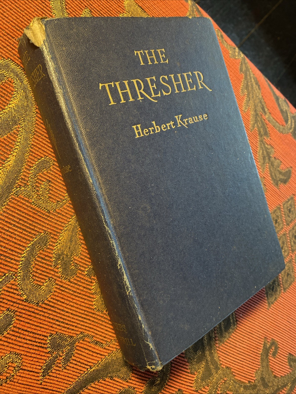 The Thresher by Herbert Krause, Bobbs-Merrell Co. Publishers, 1946, no DJ