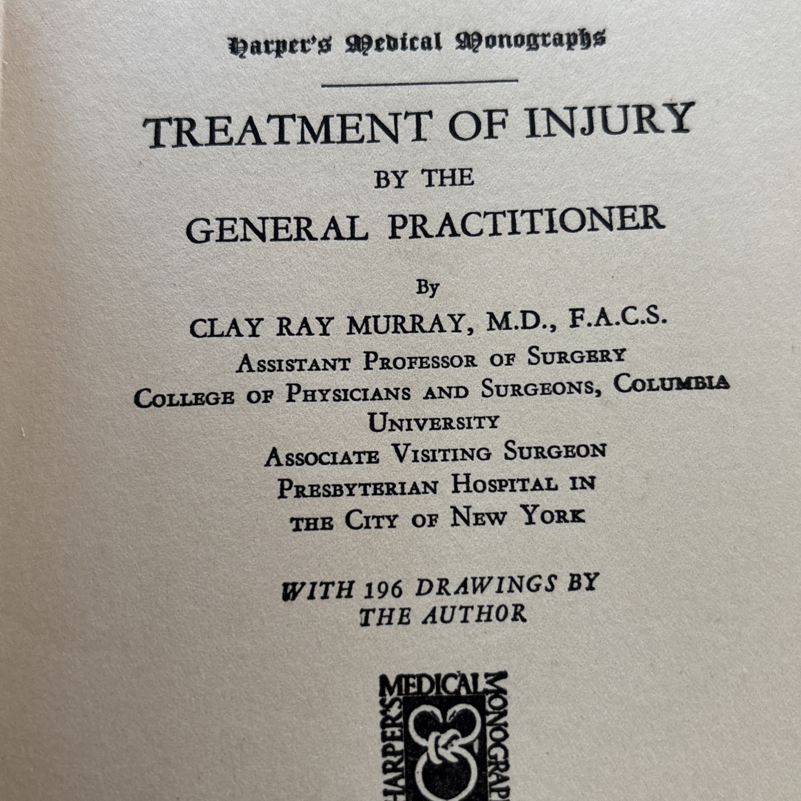 Harpers medical Monographs Lot Of 5